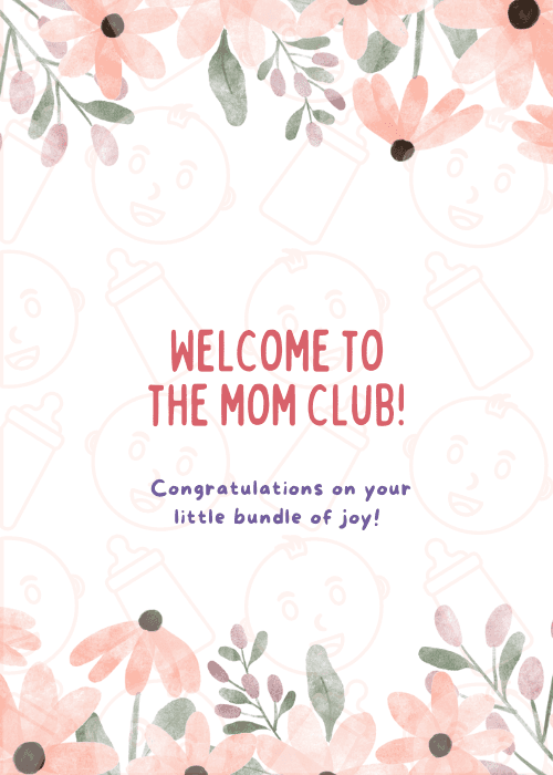 New baby congratulations card welcoming new mom to the mom club with fun illustrated bold design and playful welcoming to motherhood message