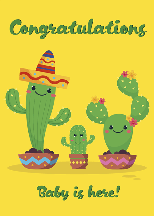 Bright yellow congratulations card featuring three illustrated kawaii cactus characters in colorful pots representing a family, with text reading "Congratulations, Baby is here!" in green script.