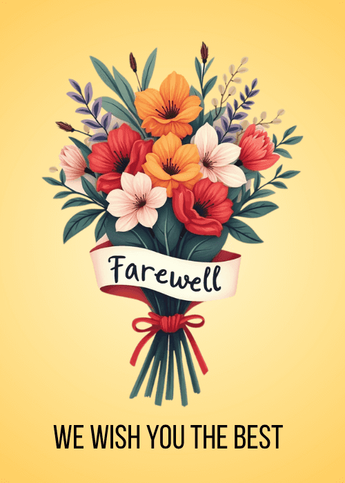 Vibrant illustrated bouquet of red orange pink and white flowers with purple accents and green leaves tied with a ribbon banner reading Farewell on a warm yellow background, text reading We Wish You The Best