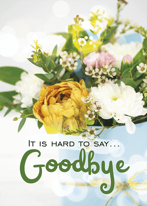 Close-up of a lush floral bouquet with golden yellow roses and white flowers on a light background, with green script text saying It is hard to say Goodbye