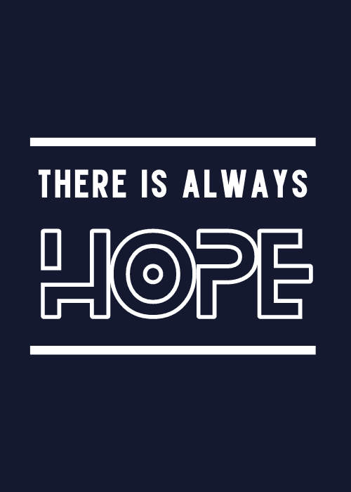 Clean typographic get well card with inspirational There Is Always Hope message