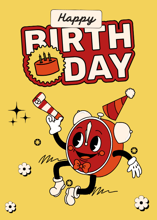 Yellow birthday card with a retro cartoon alarm clock character wearing a party hat and holding a popper, dancing under bold red and white Happy BIRTHDAY lettering with a birthday cake in the letter O