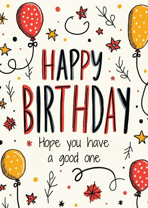 Birthday card with hand-drawn doodle balloons in red orange and yellow on cream with Have a Good One text