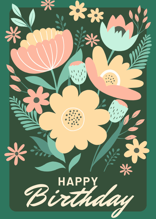 Lush floral birthday card with vibrant illustrated botanical blooms framing a happy birthday message