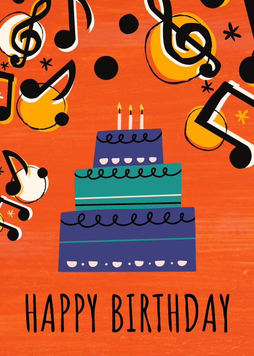 Birthday card with a bright orange background covered in music notes and a two-tiered teal and blue birthday cake with lit candles and the text Happy Birthday