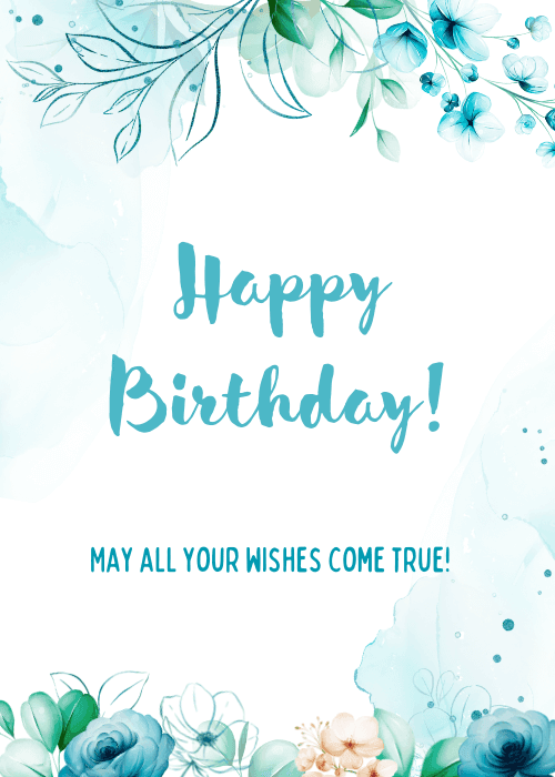 Happy birthday wishes card with lush illustrated botanical floral design in vibrant teal and complementary colors with flowing Happy Birthday wishes text