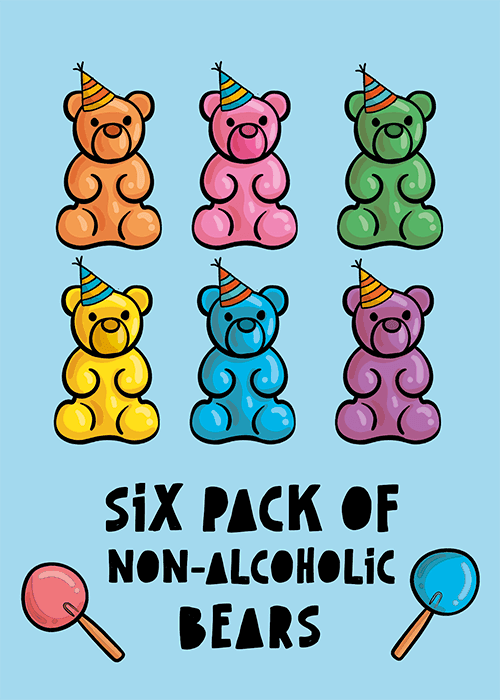Light blue baby card featuring six colorful gummy bear characters in party hats arranged in two rows of three, with lollipops below and text reading Six Pack of Non-Alcoholic Bears