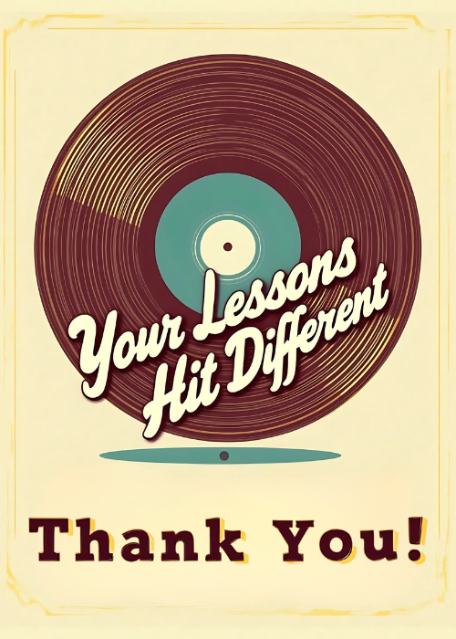 Retro-vintage teacher appreciation card on a warm cream aged-paper background with a large brown vinyl record centered showing visible grooves and a label reading Your Lessons Hit Different in vintage-style typography, bold black retro serif text at the bottom reading Thank You, warm orange and brown 1970s record-sleeve aesthetic