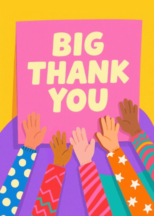 Diverse illustrated hands in colorful patterned sleeves holding up a large pink sign reading Big Thank You on a yellow and purple background