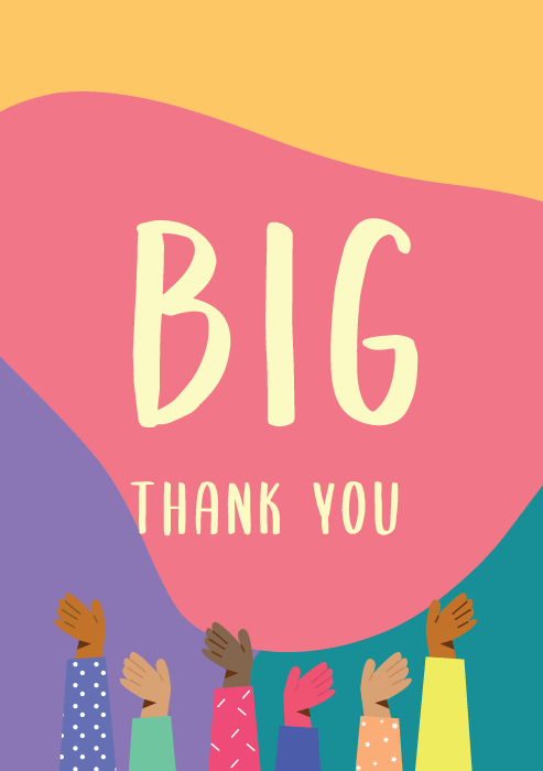 Bold BIG THANK YOU text on colorful abstract blob shapes with diverse illustrated raised hands in celebration