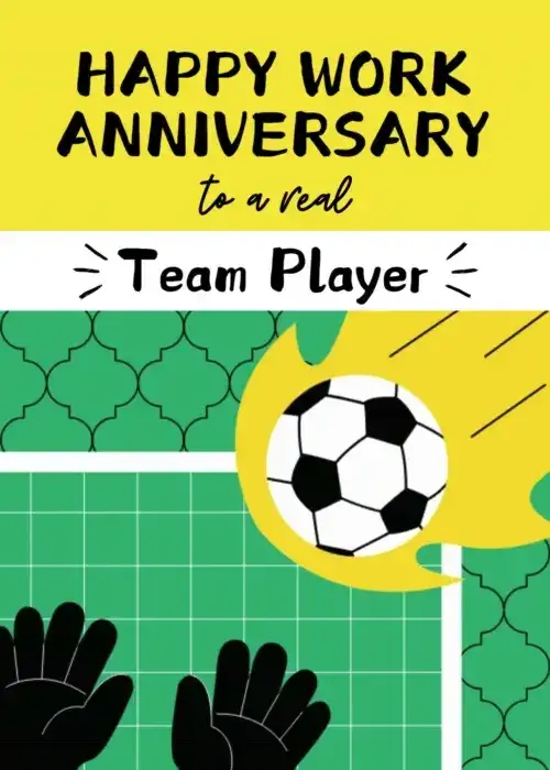 Work anniversary card with bold yellow header text and a soccer field showing a flaming soccer ball and goalkeeper gloves on a green background