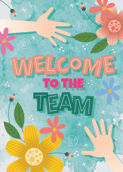 Cheerful flowers and friendly hands with welcome to the team text