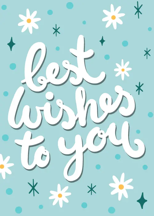 Teal best wishes card with white daisy flowers, sparkle stars, and bold white script text Best Wishes To You