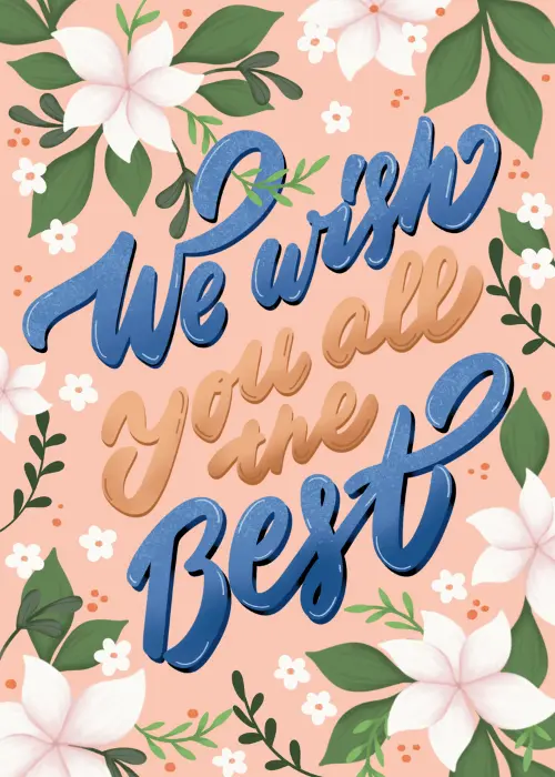 Floral best wishes card on soft peach background with illustrated white lily flowers and green leaves surrounding hand-lettered blue and gold script We Wish You All the Best