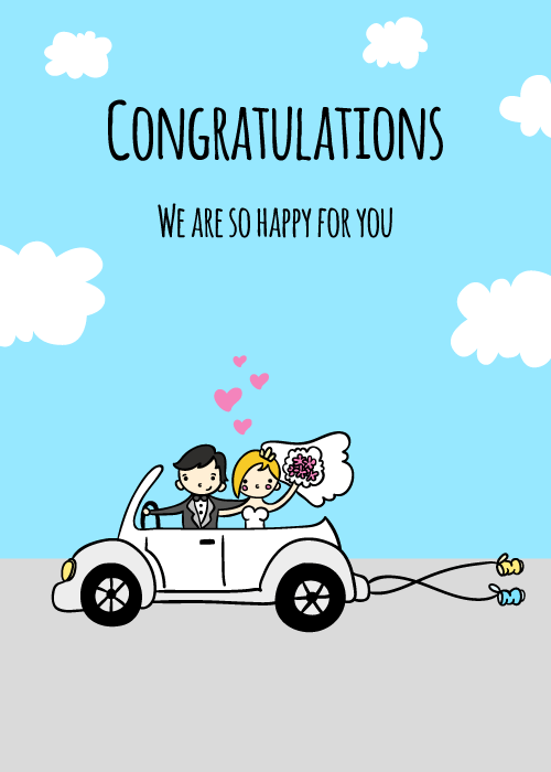 Wedding card on sky blue with white clouds showing a chibi illustrated bride and groom driving away in a white convertible with tin cans tied behind and pink floating hearts with text reading Congratulations We Are So Happy For You