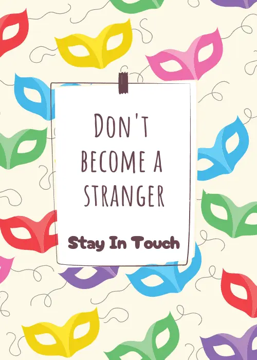 Farewell card with warm illustrated background featuring bold typographic text reading Don't Become a Stranger with decorative accents in a cheerful color scheme