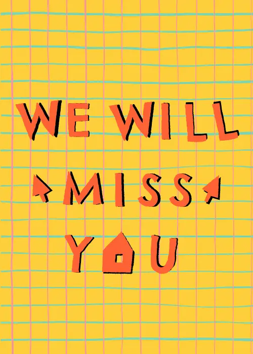 Heartfelt farewell card with warm illustrated design and sincere We Will Miss You text with loving decorative elements for a meaningful and genuine goodbye