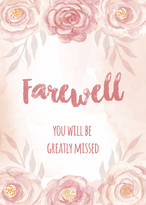 Elegant farewell card with a blush pink watercolor background and large watercolor roses and peonies at the corners framing rose-gold brush lettering reading Farewell and dark text reading You Will Be Greatly Missed