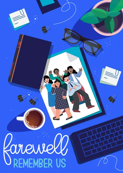 Bright blue overhead office desk view with a polaroid photo of illustrated diverse coworkers, a coffee mug, glasses, keyboard, notebook, and potted plant; farewell in cursive and REMEMBER US in teal at the bottom
