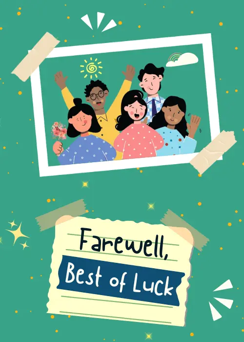 Teal farewell card with an illustrated polaroid photo of a diverse group of five smiling coworkers with arms raised, below a "Farewell, Best of Luck" note on torn paper