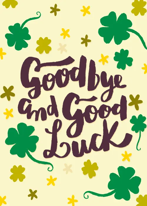 Farewell goodbye and good luck card with warm illustrated typographic design featuring heartfelt farewell messaging with colorful supportive elements for a departing colleague