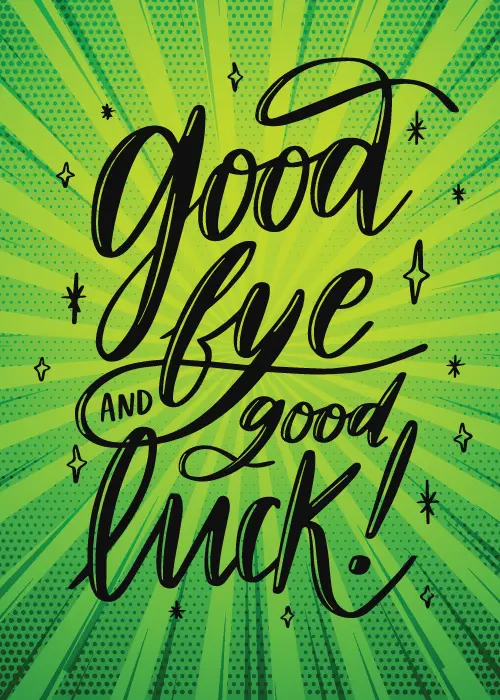 Bold bright green farewell card with radiating sunburst lines and large black brush-script lettering reading goodbye and good luck