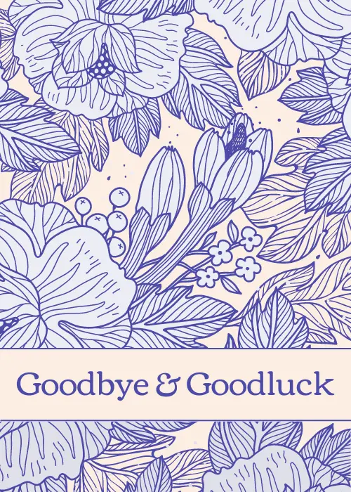 Farewell card with intricate cobalt blue botanical line art of peonies and leaves on cream background and a text banner reading Goodbye and Goodluck