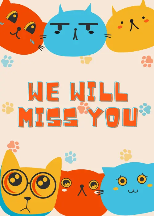 Funny farewell card with multiple illustrated cats in various expressive poses delivering a We Will Miss You goodbye message with playful typography and warm colors