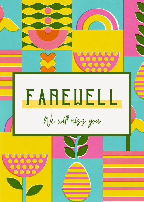 Bold Bauhaus colour-block card in teal, yellow, and hot pink with geometric botanical shapes and 'FAREWELL / We will miss you' text