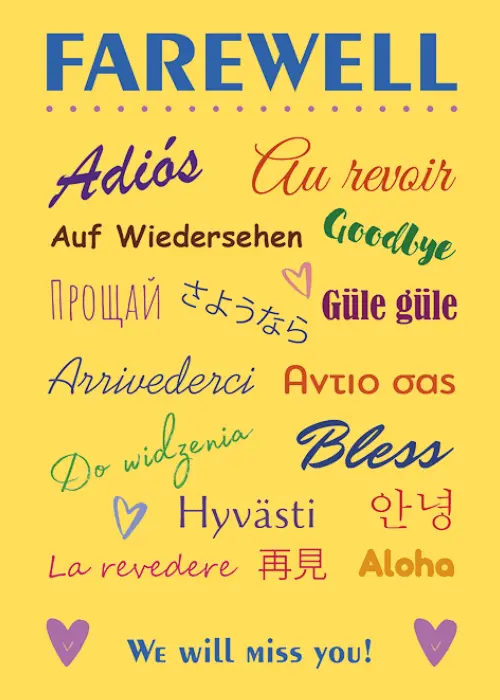 Bright yellow farewell card featuring the word "Farewell" and its equivalents in fourteen different languages including Spanish, French, German, Japanese, Russian, Turkish, Italian, Greek, Polish, Finnish, Korean, Romanian, Chinese, and Hawaiian, in multicolored typographic styles, with "We will miss you!" at the bottom.