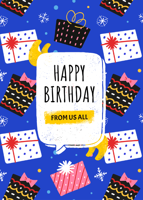 Birthday card on vibrant cobalt blue background with bold repeating pattern of illustrated gift boxes in black white and pink with various ribbon bows and center white speech bubble reading Happy Birthday above yellow From Us All bar