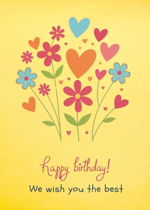 Colorful hand-drawn flowers in pink orange and blue with hearts in various colors on a yellow background with text Happy birthday We wish you the best