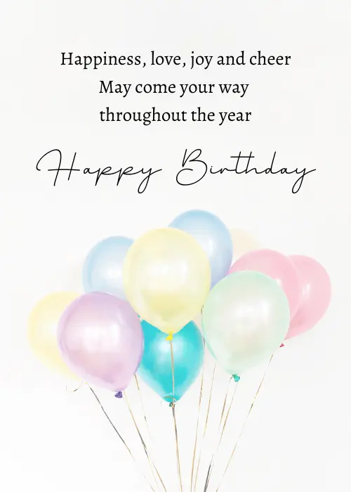 Clean white background with a three-line birthday poem in serif font and Happy Birthday in flowing black cursive script, above a cluster of soft pastel multicolor balloons tied with gold strings