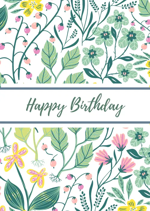 White background covered in illustrated botanical wildflowers, green leaves and berries in multiple shades; central horizontal white banner with dark teal italic script Happy Birthday
