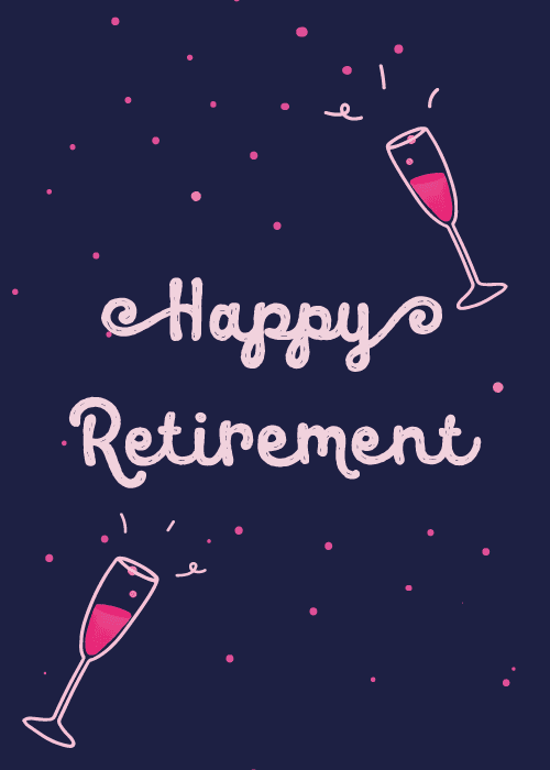 Champagne flutes and confetti with happy retirement text on a navy background