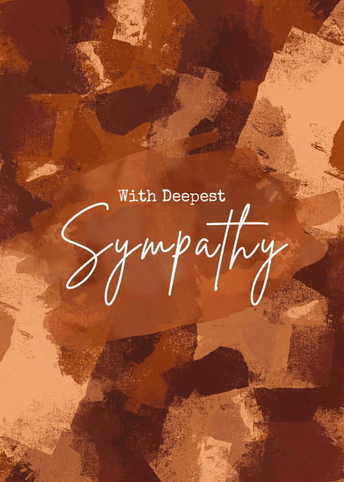 Abstract watercolor background of layered brown, rust, and copper brush strokes with a soft translucent oval in the center containing "With Deepest" in small white serif text and "Sympathy" in flowing white script