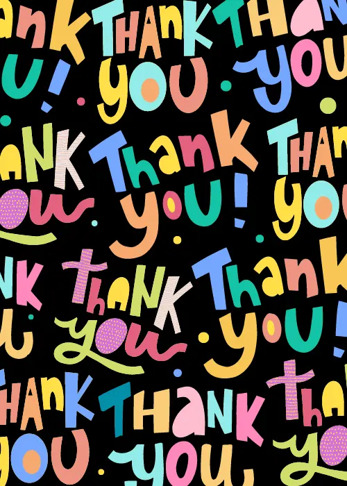 Bold thank you card with black background covered edge to edge in colorful hand-lettered Thank You phrases in varying fonts, sizes, and colors including pink, teal, yellow, blue, orange, and green