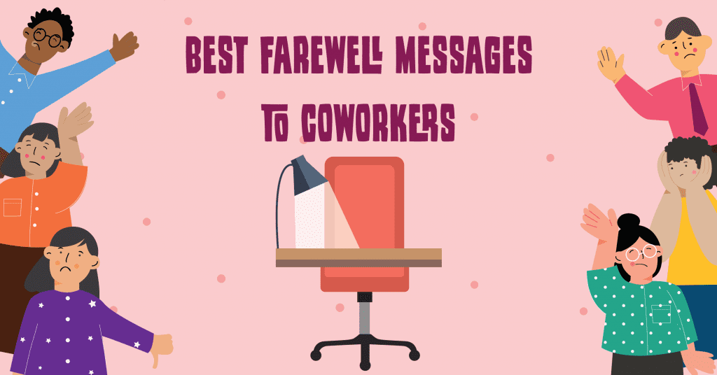 Best Farewell messages to coworkers
