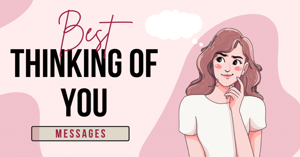 Best Thinking of you messages to write in a card