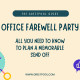 Best Office Farewell Party ideas for throwing a memorable going away party for your coworker