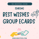 Connecting hearts: Best Wishes Online Group Cards | Group Ecards