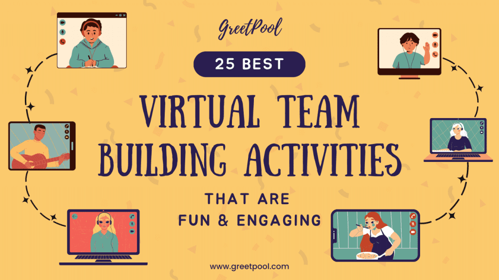 Best Virtual Team Building Activity Ideas