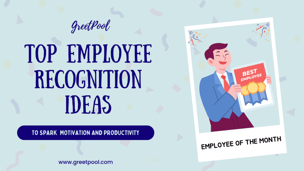 Best Employee Recognition Ideas and Inspirations
