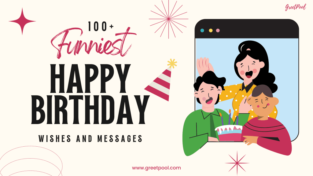 100+ Best Funny Birthday Wishes | Funny Birthday Card Messages (2025) | GreetPool