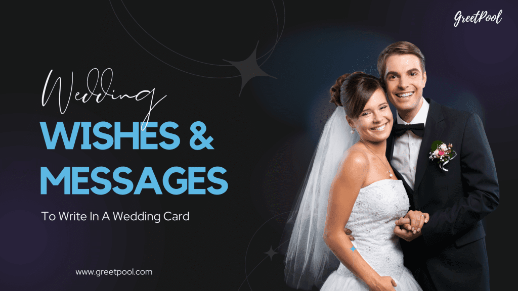 100+ Examples of Wedding Congratulations Messages & Wishes (2025) | GreetPool